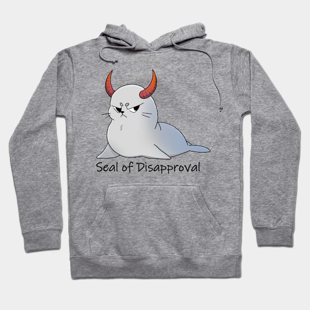 Seal of Disapproval Hoodie by ShaShaRabi